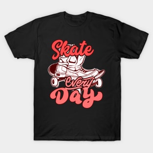 skate every day T-Shirt